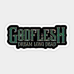 Godflesh Dream Long Dead Sticker